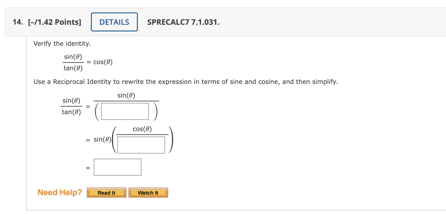 Solved Verify The Identity Frac Sin Theta Ta