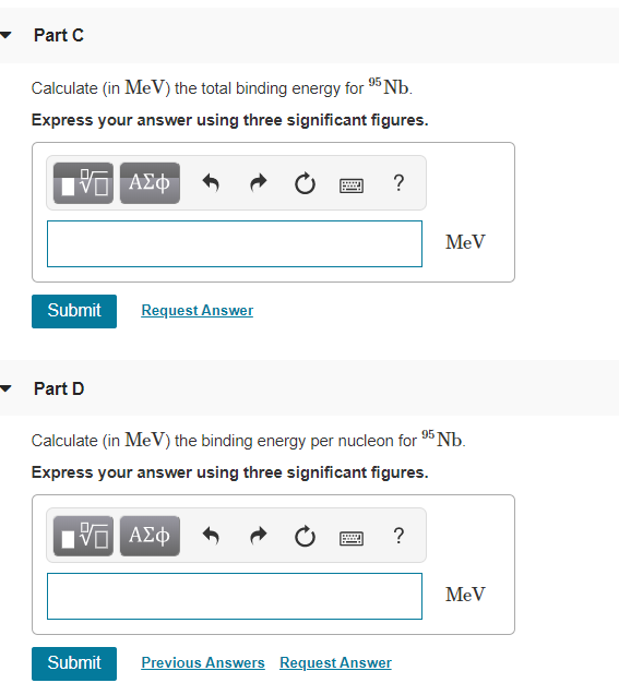 Solved Part A Calculate In Mev The Total Binding Energy Chegg