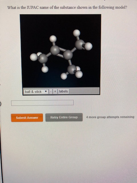 Solved What Is The Iupac Name Of The Substance Shown In The Chegg