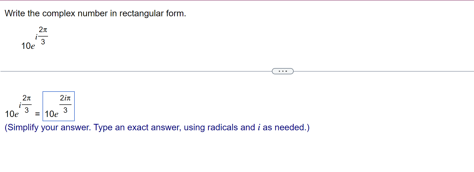 Solved Write The Complex Number In Rectangular Form Ei Chegg