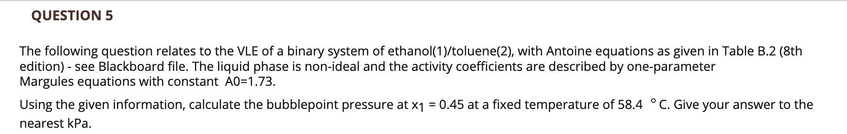 Solved The Following Question Relates To The Vle Of A Binary Chegg