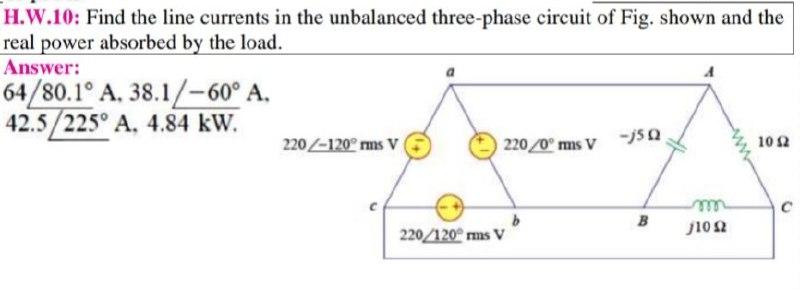 Solved H W 10 Find The Line Currents In The Unbalanced Chegg