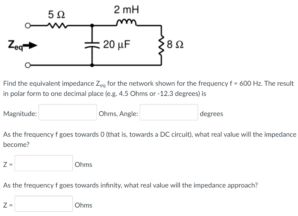 Solved Find The Equivalent Impedance Zeq For The Network Chegg