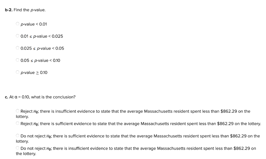 Solved A Survey Found That Massachusetts Residents Spent An Chegg