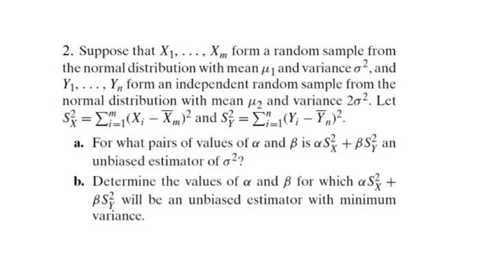 Solved Suppose That X X Xn Form A Random Sample Chegg