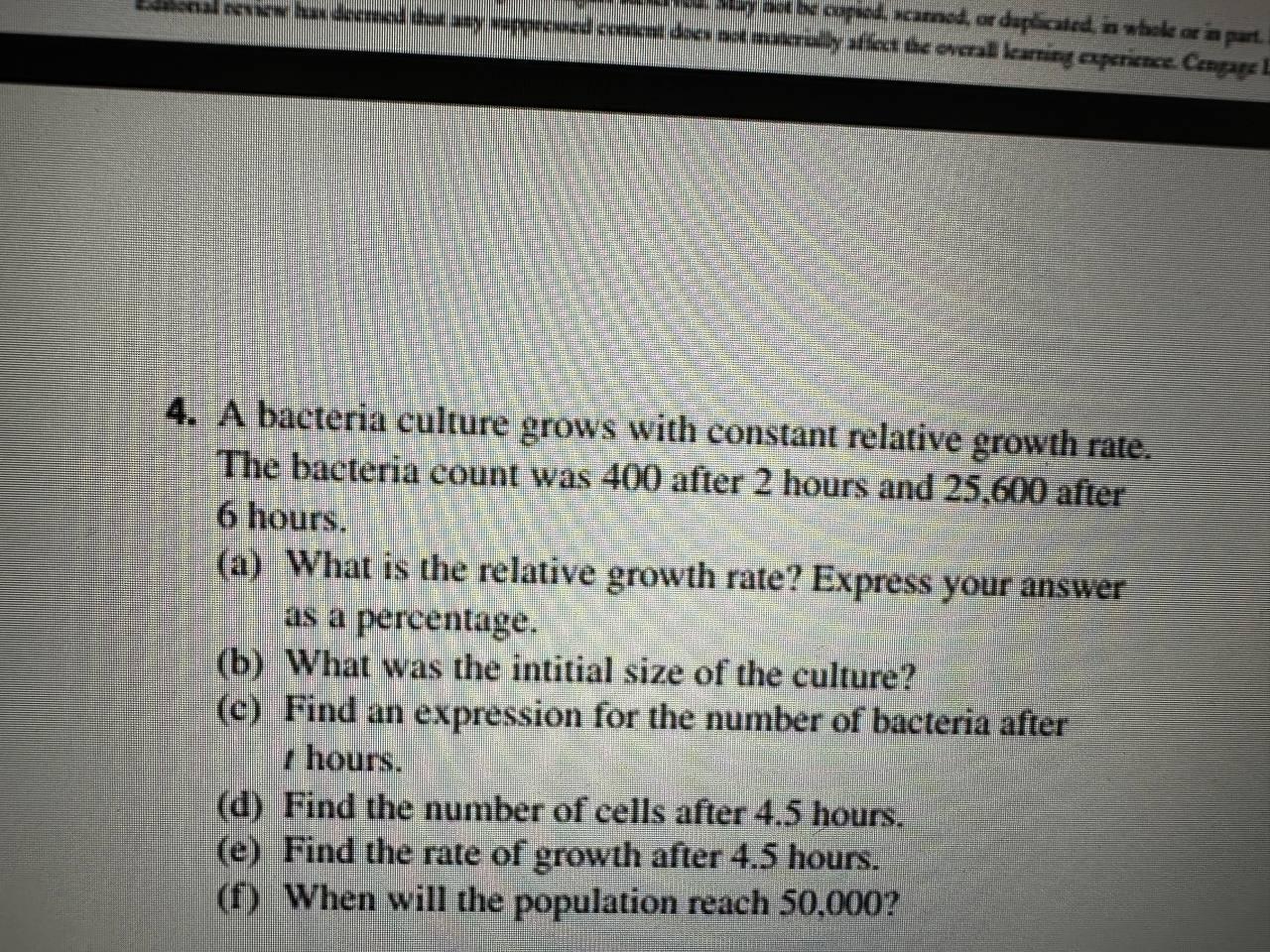 Solved A Bacteria Culture Grows With Constant Relative Chegg