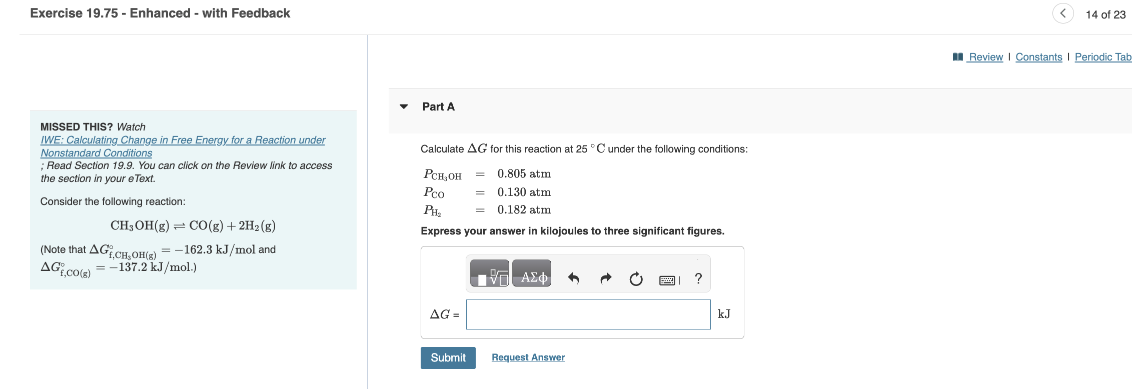 Solved MISSED THIS Watch IWE Calculating Change In Free Chegg