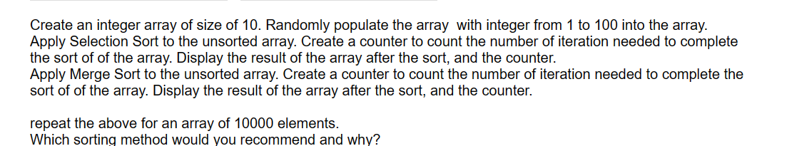 Solved Create An Integer Array Of Size Of 10 Randomly Chegg