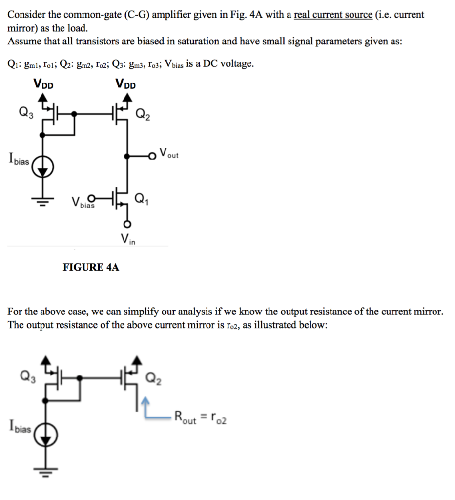 Solved Consider A Common Gate Amplifier Into A Current Images And