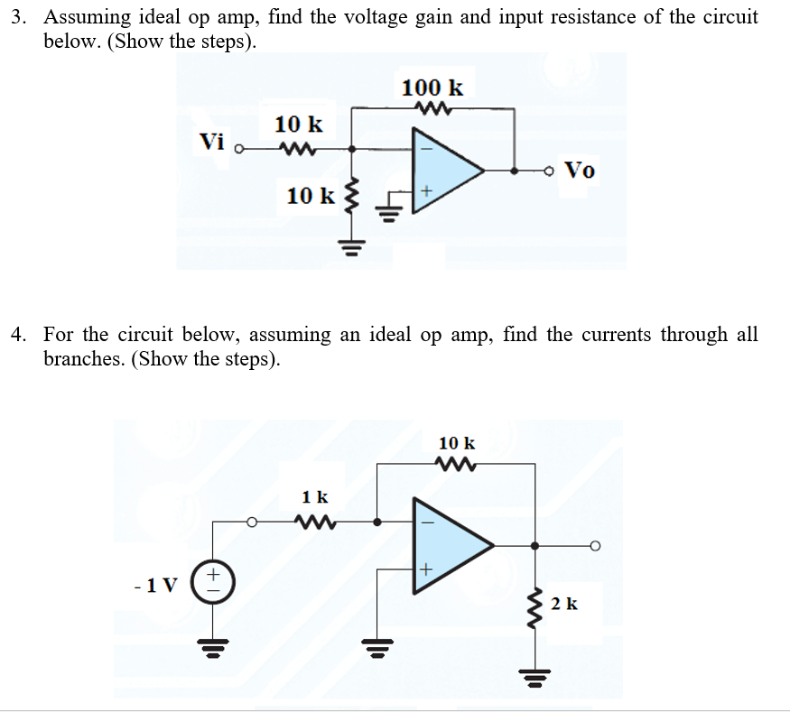 Solved 3 Assuming Ideal Op Find The Voltage Gain And Chegg