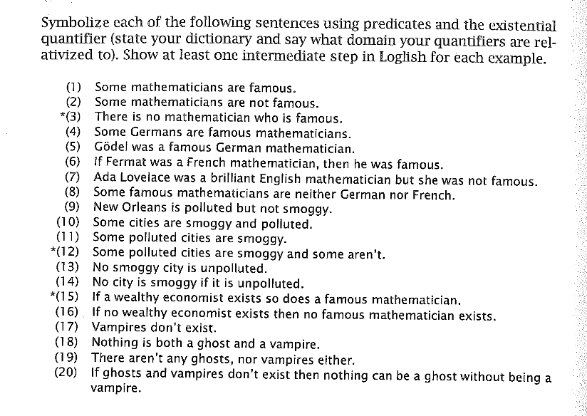 Solved Symbolize Each Of The Following Sentences Using Chegg