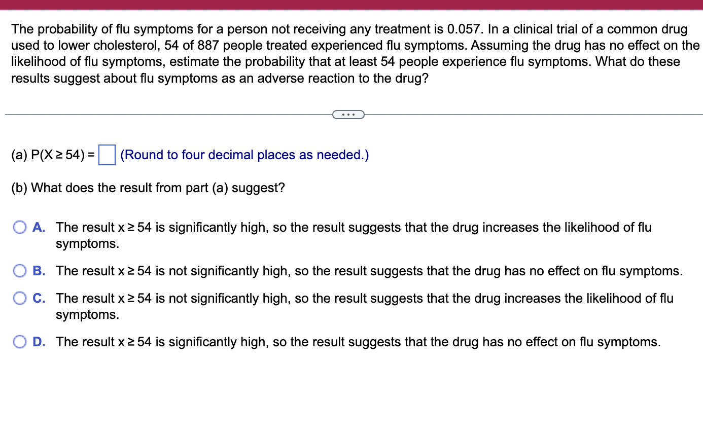 Solved The Probability Of Flu Symptoms For A Person Not Chegg