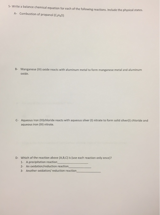 Write a balanced equation for each of the following propanol