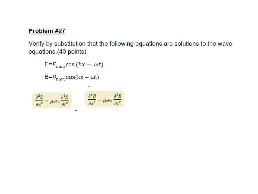 Solved Verify By Substitution That The Following Equations Chegg