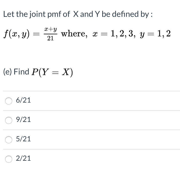 Solved Let The Joint Pmf Of X And Y Be Defined By F X Y Chegg