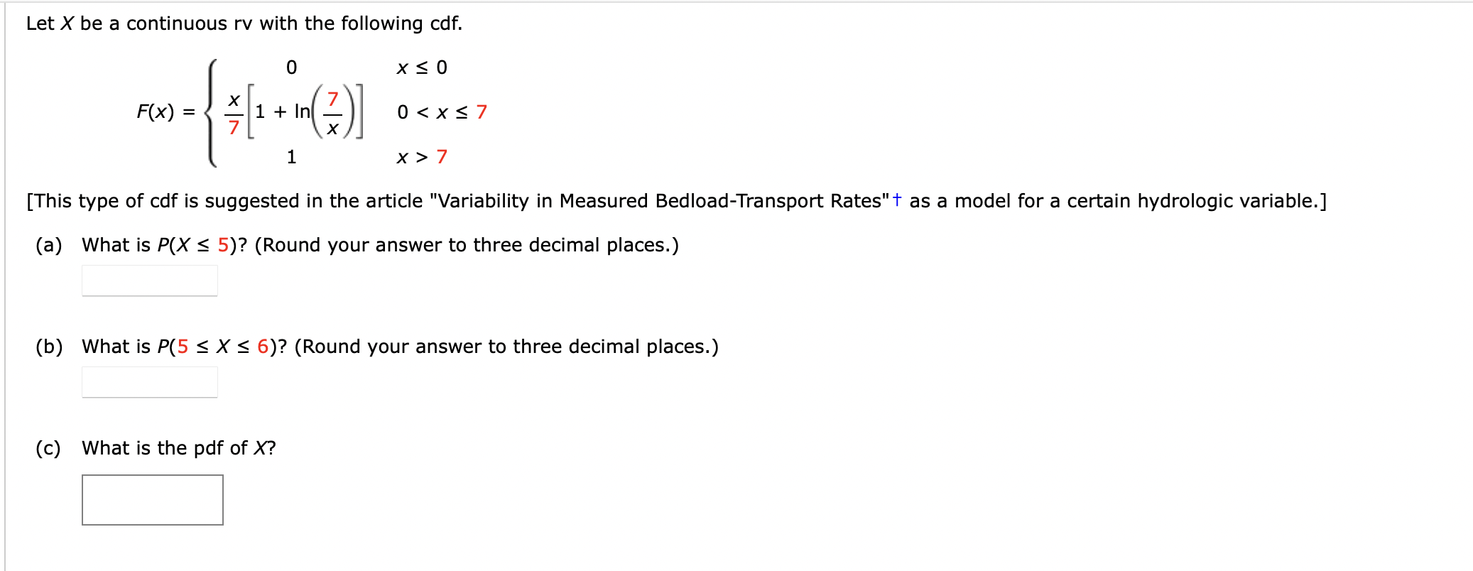 Solved Let X Be A Continuous Rv With The Following Cdf F X Chegg