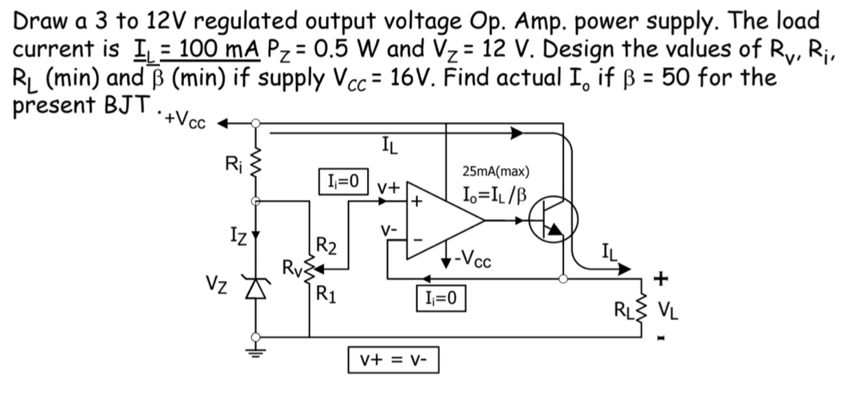 Solved Draw A 3 To 12 Mathrm V Regulated Outpu