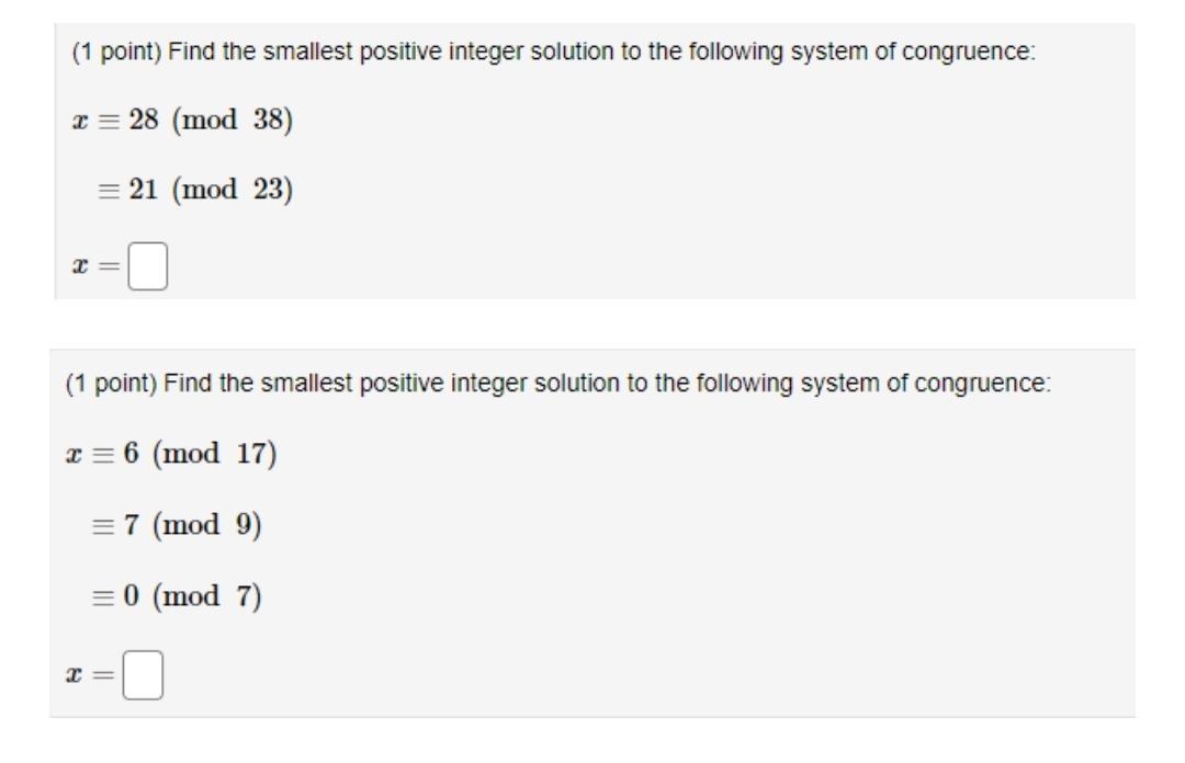 Solved 1 Point Find The Smallest Positive Integer Solution Chegg