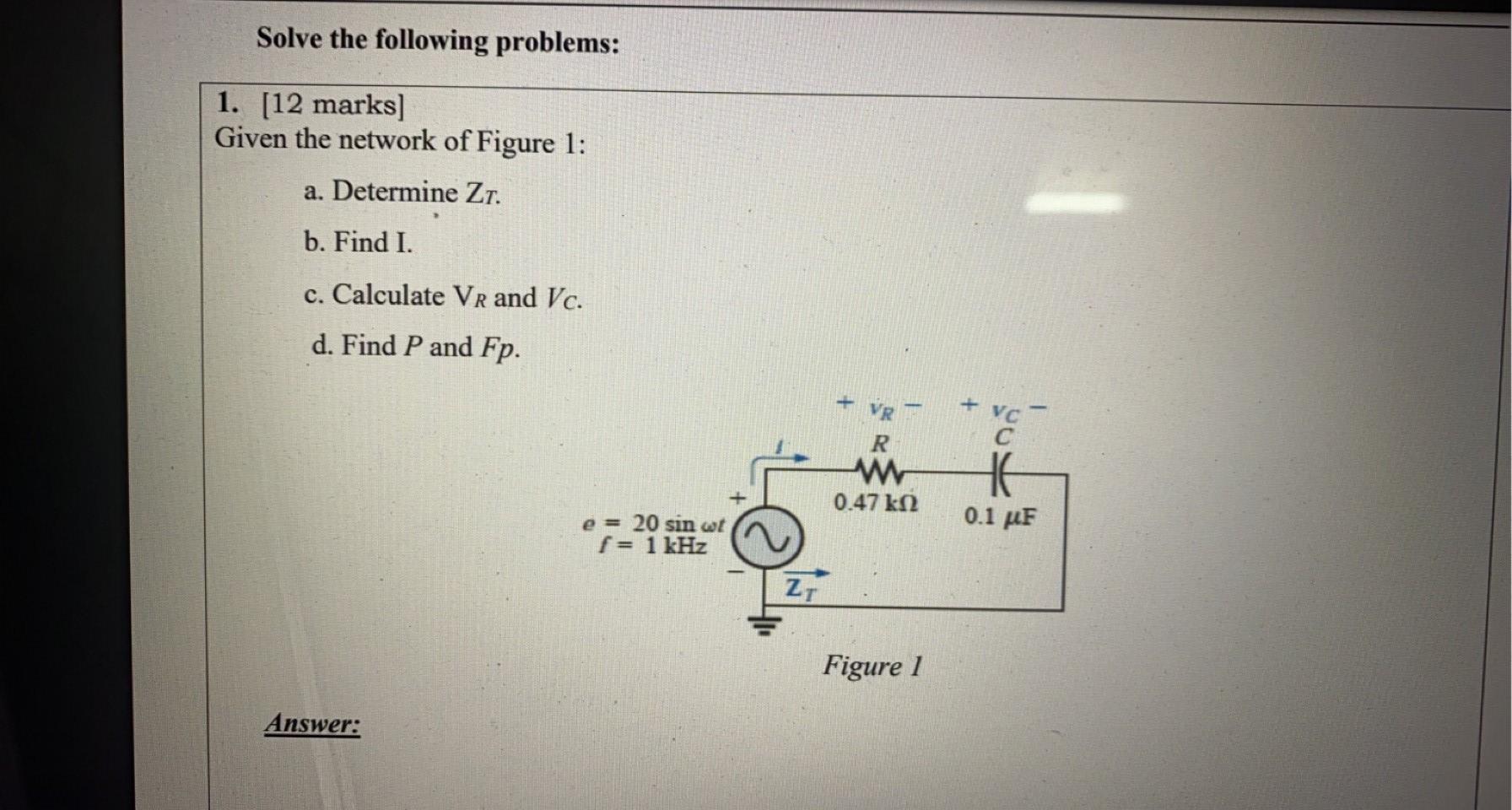 Solved Solve The Following Problems 1 12 Marks Given The Chegg