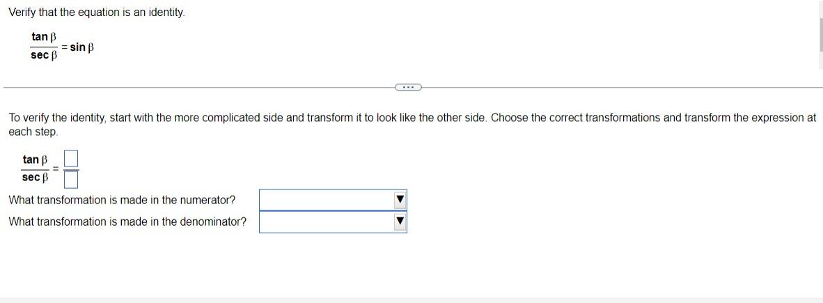 Solved Verify That The Equation Is An Identity Fra