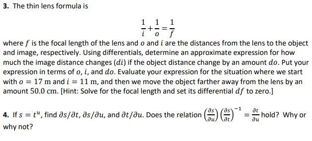 Solved The Thin Lens Formula Is Where F Is The Chegg