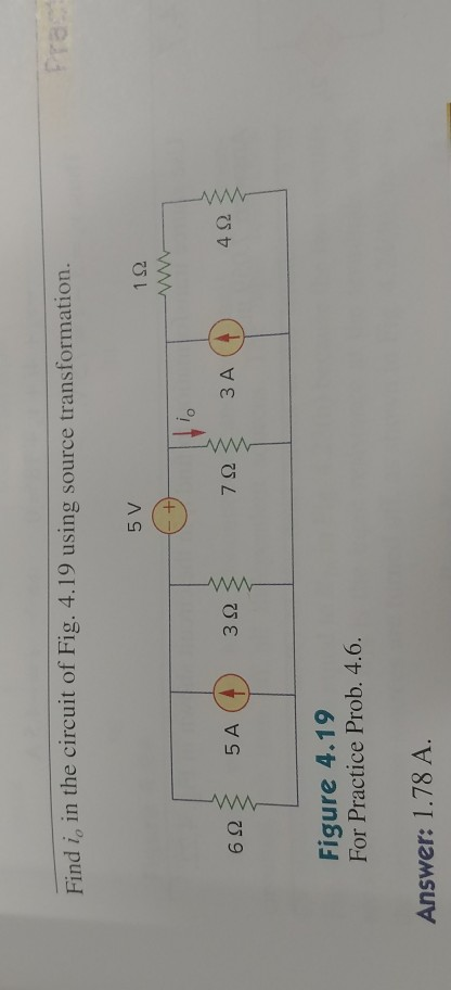 Solved Find Io In The Circuit Of Fig 4 19 Using Source Chegg