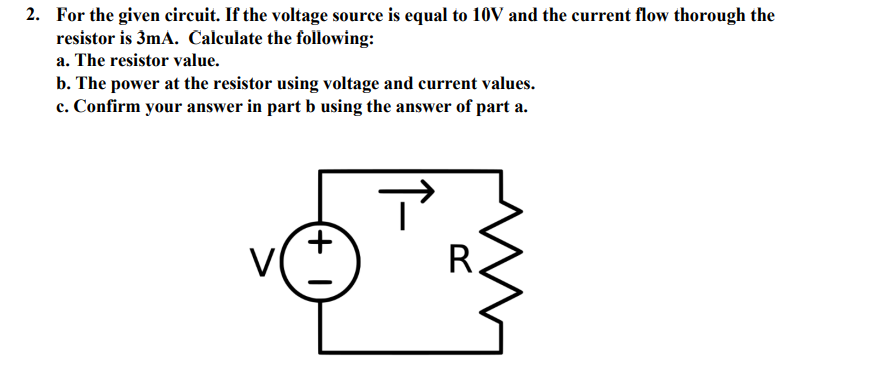 Solved 2 For The Given Circuit If The Voltage Source Is Chegg