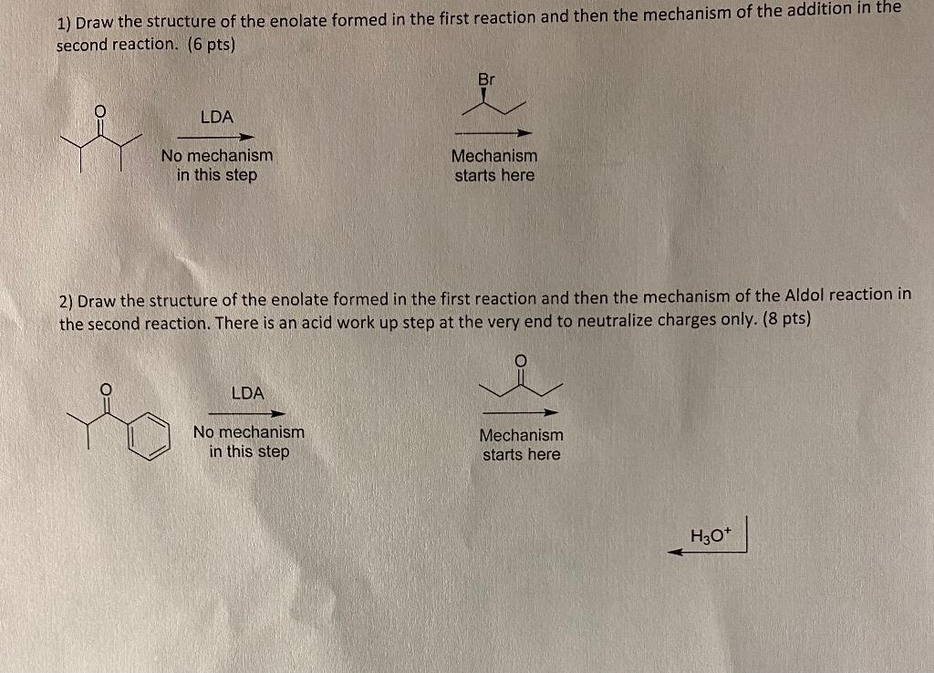 Solved 1 Draw The Structure Of The Enolate Formed In The Chegg