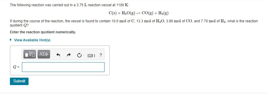 Solved The Following Reaction Was Carried Out In A 3 75 LL Chegg