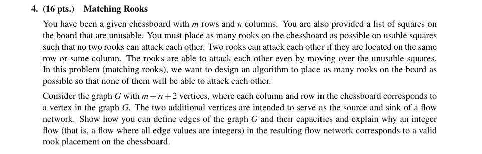 Solved Pts Matching Rooks You Have Been A Given Chegg