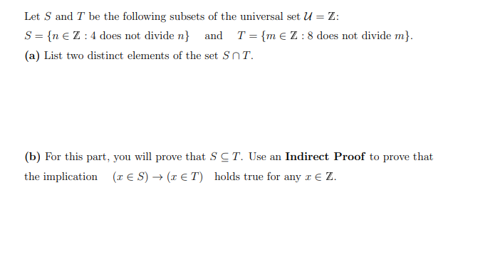 Solved Let S And T Be The Following Subsets Of The Universal Chegg