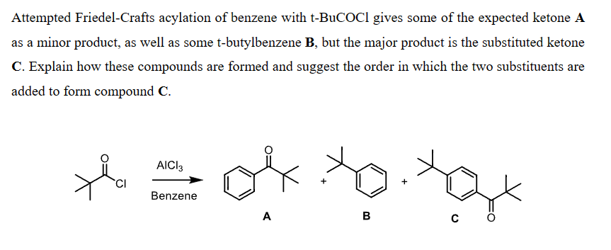 Solved Attempted Friedel Crafts Acylation Of Benzene With T Chegg