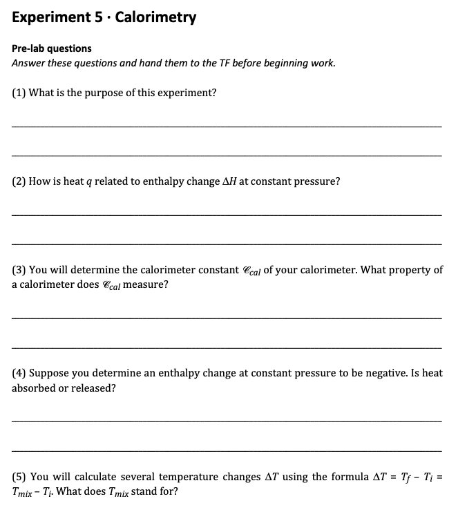 Solved Experiment Calorimetry Pre Lab Questions Answer Chegg