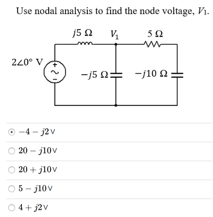 Solved Use nodal analysis to find the node voltage V1 j5 Ω Chegg