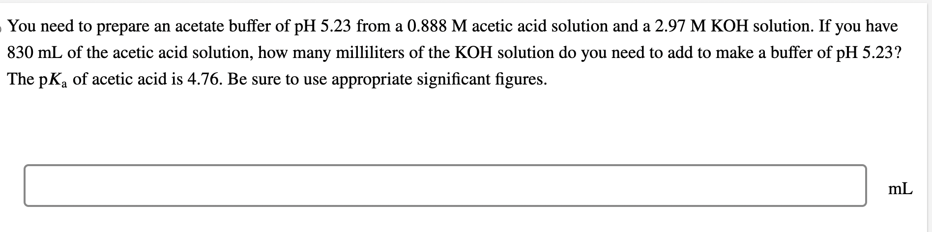 Solved You Need To Prepare An Acetate Buffer Of Ph From Chegg