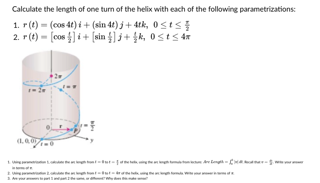 Solved Calculate The Length Of One Turn Of The Helix With Chegg