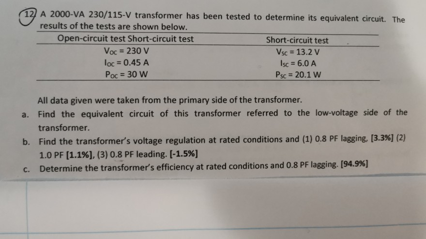 Solved A Va V Transformer Has Been Tested To Chegg