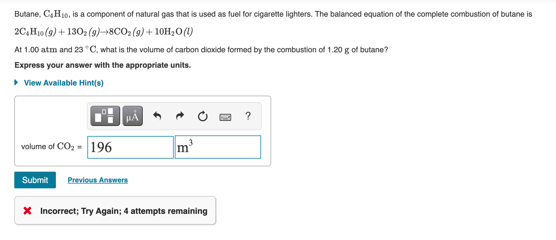 Solved Butane C H Is A Component Of Natural Gas That Is Chegg