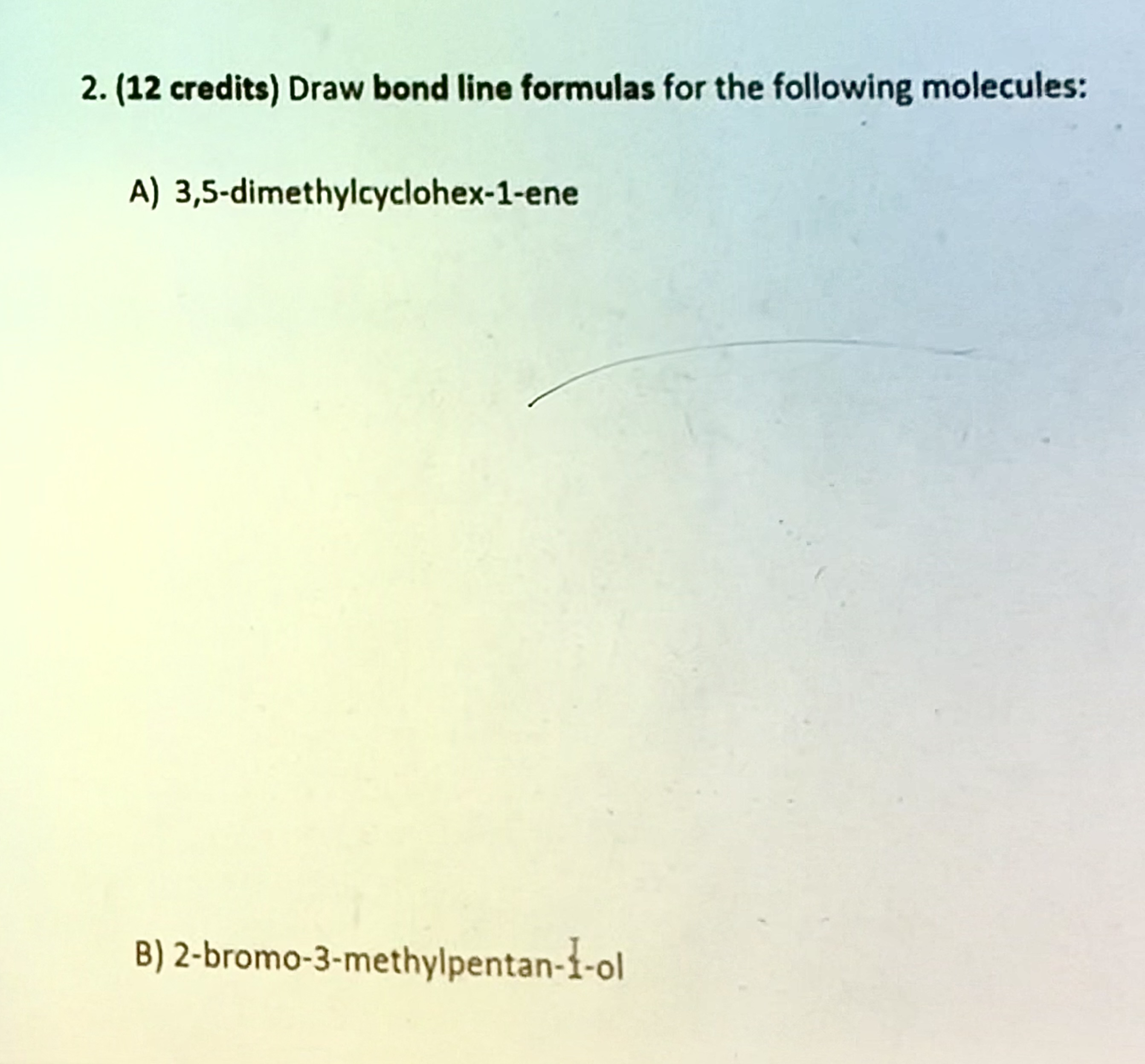 Solved 2 12 Credits Draw Bond Line Formulas For The Chegg