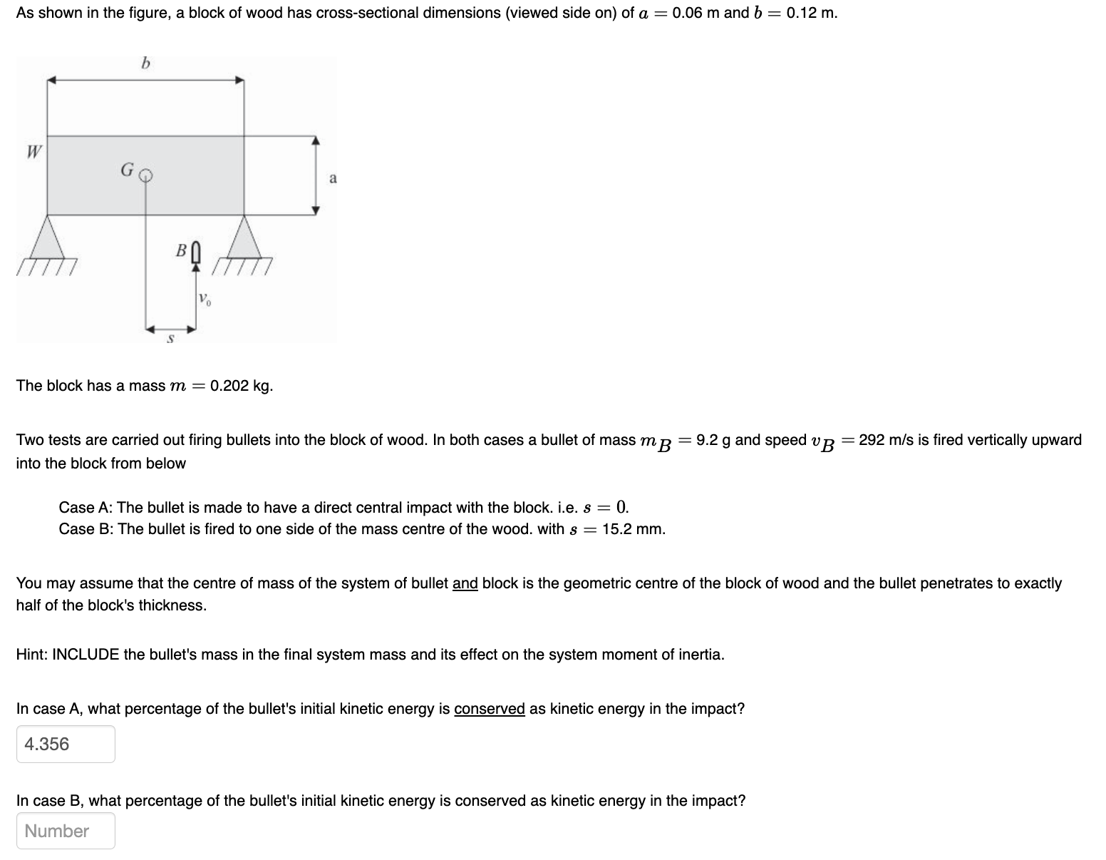 Solved As Shown In The Figure A Block Of Wood Has Chegg