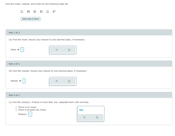 Solved Find The Mean Median And Mode For The Following Chegg