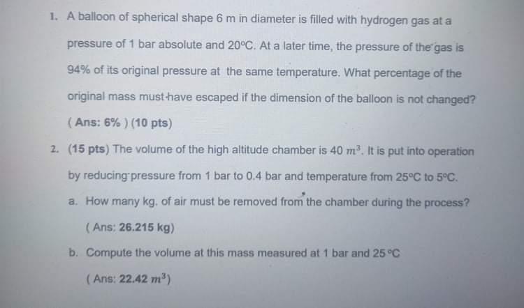 Solved A Balloon Of Spherical Shape M In Diameter Is Chegg