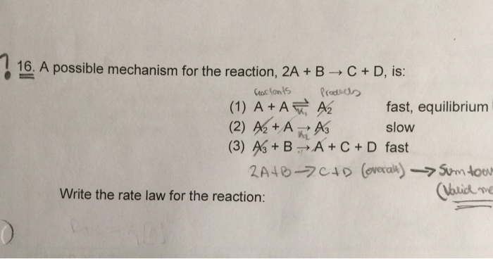 Solved: A Possible Mechanism For The Reaction, 2A + B Righ... | Chegg.com