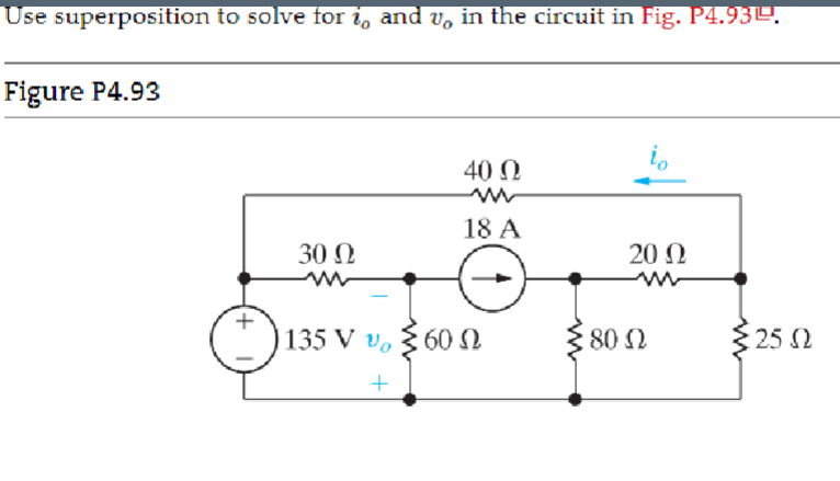 Solved Use Superposition To Solve For Io And Vo In The C