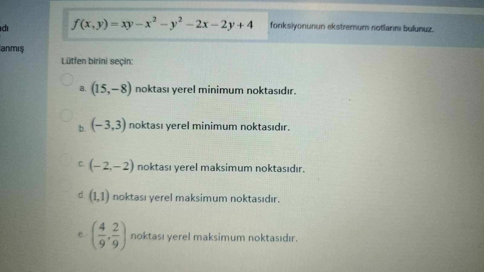 Solved F X Y Xyx2y22x2y 4 Fonksiyonunun Ekstremum Chegg