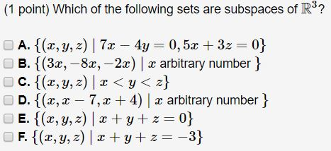 Solved 1 Point Which Of The Following Sets Are Subspaces Chegg