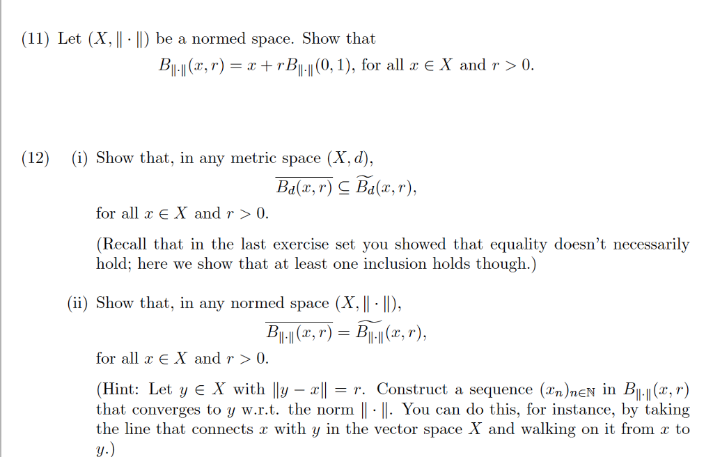 Solved 11 Let X II Be A Normed Space Show That Chegg