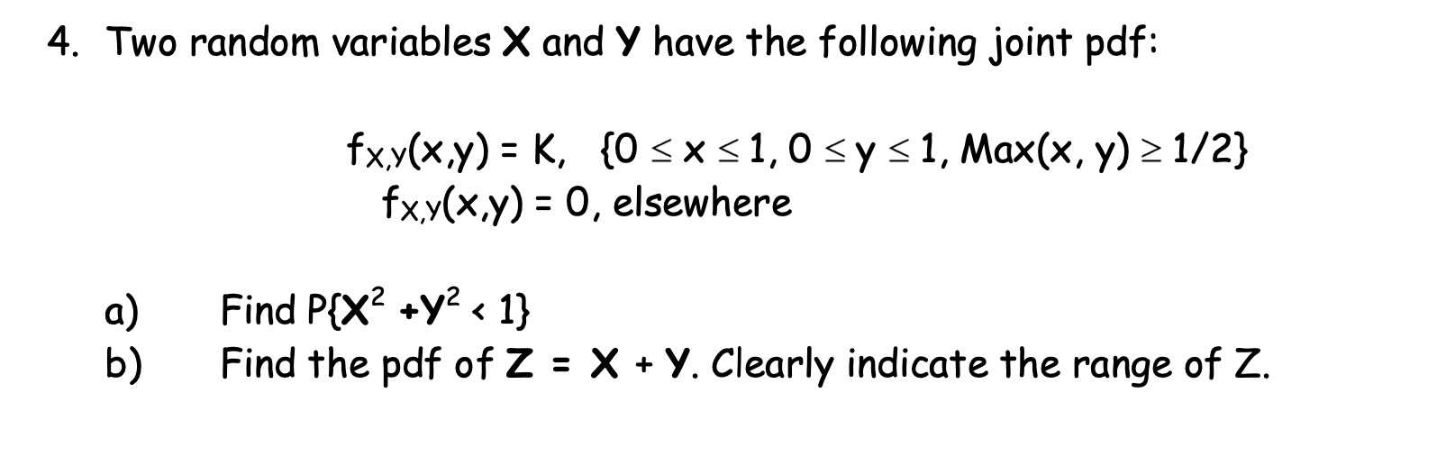 Solved Two Random Variables X And Y Have The Following Chegg