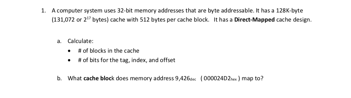 Solved A Computer System Uses Bit Memory Addresses Chegg