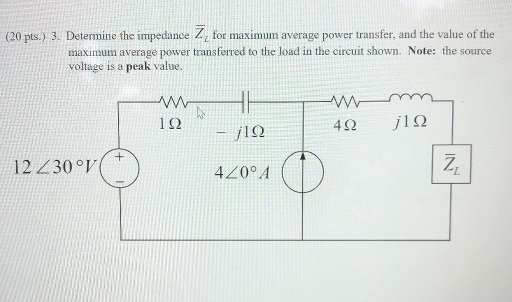 Solved Pts Determine The Impedance Z For Maximum Chegg